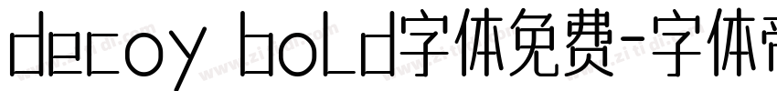 decoy bold字体免费字体转换